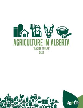 Preview of Agriculture in Alberta - Teacher Toolkit