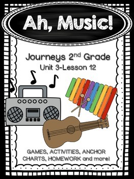 Preview of Ah, Music! Journeys 2nd Grade (Unit 3 Lesson 12) Supplemental Activities