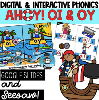 Preview of Ahoy! DIGITAL Phonics OY OI - Google Slides - PPT - Seesaw - Distance Learning