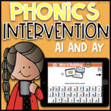 Ai and Ay Phonics Games| Digital Phonics Intervention| Int