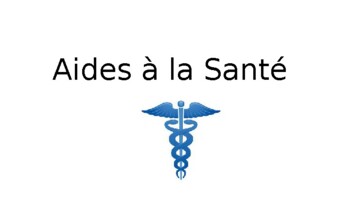 Preview of Aides à la Santé ppt