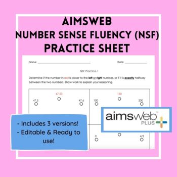 Preview of AimsWeb Number Sense Fluency Practice (Editable) - 3 Versions Included!