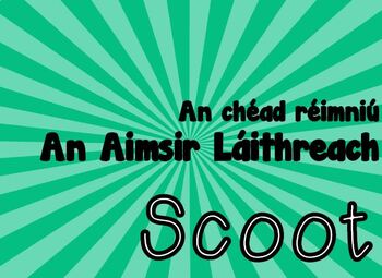 Preview of Aimsir Láithreach Scoot Game and Task Cards