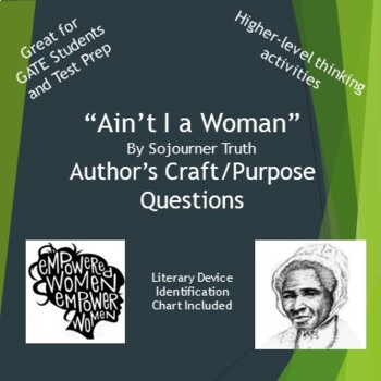 Preview of Ain't I a Woman Author's Craft/Purpose Questions and Literary Device Chart