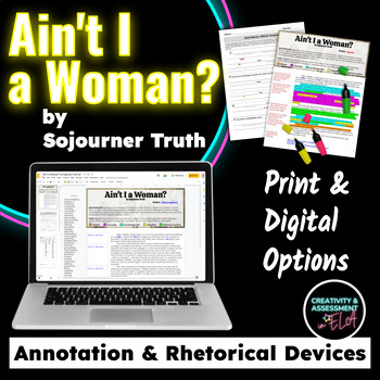 Preview of Ain't I a Woman? by Sojourner Truth Rhetorical Device Annotation Activity