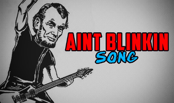 Preview of Aint Blinkin Song (from Mr. DeMaio's Abraham Lincoln Video)
