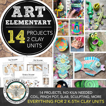 Preview of Air Dry Clay Elementary Art Curriculum: 2 Units, 14 Projects, Activities, & More