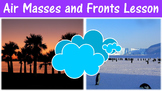 Air Masses and Fronts Lesson with Power Point, Worksheet, 