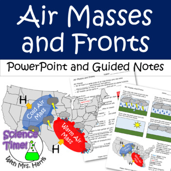 Preview of Air Masses and Fronts PowerPoint and Guided Notes