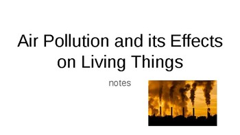 Preview of Air Pollution PowerPoint with Notes Activity