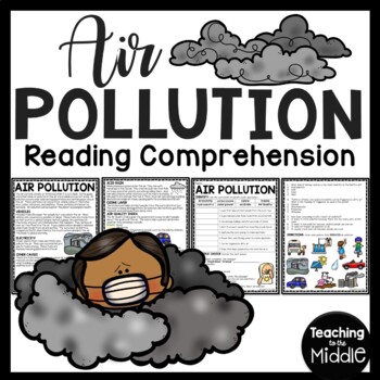Preview of Air Pollution Informational Text Reading Comprehension Worksheet Earth Day