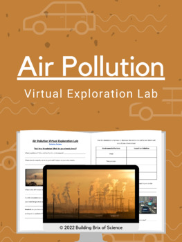 Preview of Air Pollution Virtual Exploration Lab