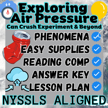 Preview of Air Pressure Phenomena: NYSSLS Aligned Exploration & Experiments