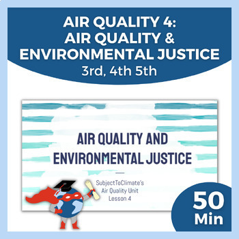 Preview of Air Quality Activities | Environmental Justice Vocabulary