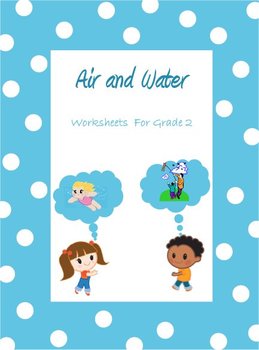 air and water worksheets for grade 2 3 google classroom distance