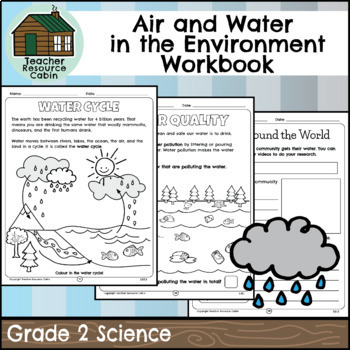 air and water in the environment workbook grade 2 science tpt