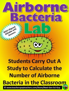 Preview of Airborne Bacteria Lab: Calculate # of Bacteria in Room: NGSS: Distance Learning