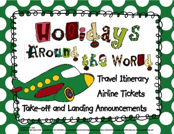 Preview of Airline Ticket, Itinerary, and Flight Instructions for Holidays Around the World