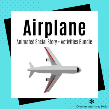 Preview of Airplane Animated Social Story and Activities Bundle for Autism