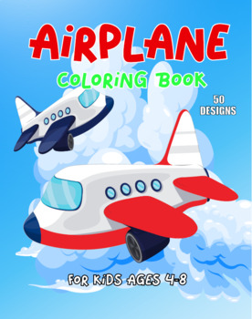 Airplane coloring book Fun Airplane Activities for Kids all Ages Boys,Girls