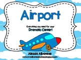 Airport Dramatic Play Center