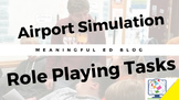 Airport Role Playing Simulation