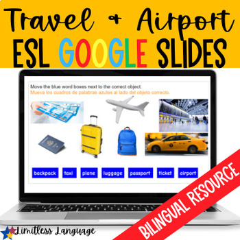 Preview of Airport and Travel Language Bilingual Google Slides Activities for ESL Beginners
