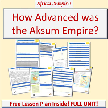 Preview of Aksum Empire Full Unit Lesson Plans Axum