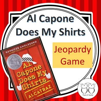 Preview of Al Capone Does My Shirts Jeopardy Game Novel Review