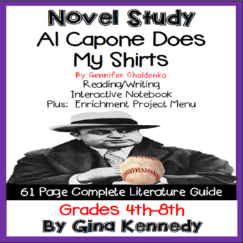 Preview of Al Capone Does My Shirts Novel Study + Enrichment Project Menu; Digital Option
