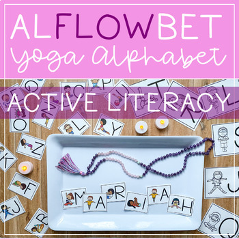 Preview of AlFLOWbet // Active Literacy Yoga Alphabet