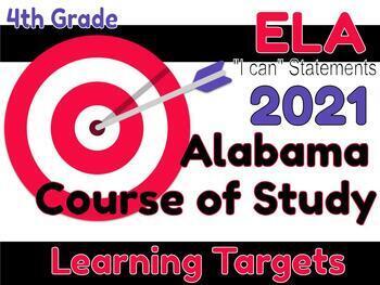 Preview of Alabama Course of Study "I Can" Statements- 2021 ELA Standards- Learning Targets