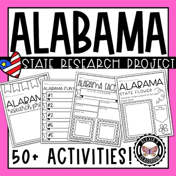 Preview of Alabama State Research Project | Over 50+ Activities!