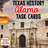 Texas Revolution - Battle of the Alamo Task Cards - Texas History