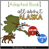 Alaska Adapted Books (Level 1 and Level 2) | Alaska State Symbols