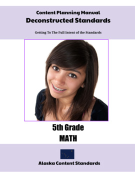 Preview of Alaska Deconstructed Standards Content Planning Manual 5th Grade Math