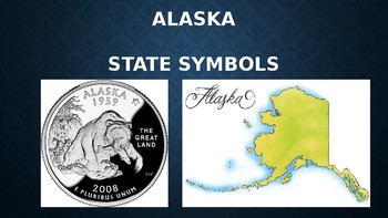 Preview of Alaska State Symbols PowerPoint