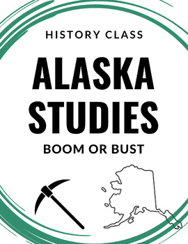 Preview of Alaska Studies: Boom or Bust