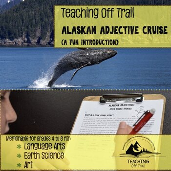 Preview of Alaskan Adjectives Cruise  (A Fun Introduction)