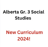 Alberta Gr. 3 NEW Social Studies Curriculum: Study Guide 2024