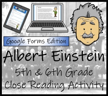 Preview of Albert Einstein Close Reading Activity Digital & Print | 5th Grade & 6th Grade