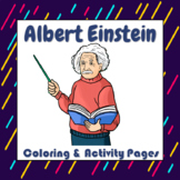 Albert Einstein Coloring and Activity Book Pages - Good fo