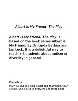 Preview of Albert is My Friend-- The Play