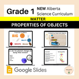 Alberta Grade 1 New Science Curriculum - MATTER - Properti