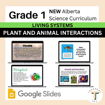 Preview of Alberta Grade 1 New Science - LIVING SYSTEMS - Plant and Animal Interactions