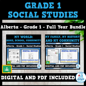 Preview of Alberta - Grade 1 Social Studies - FULL YEAR BUNDLE