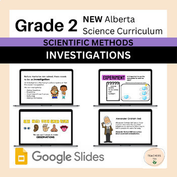 Preview of Alberta Grade 2 New Science Curriculum - SCIENTIFIC METHODS - Investigations