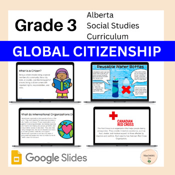 Preview of Alberta Grade 3 Social Studies - GLOBAL CITIZENSHIP - Digital Resource