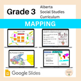 Alberta Grade 3 Social Studies - MAPPING - Full Unit