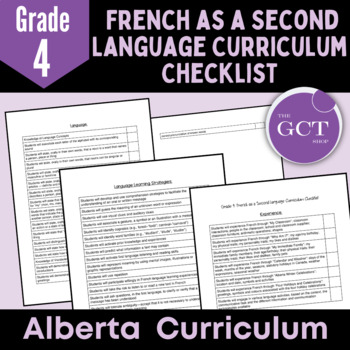 Preview of Alberta Grade 4 French as a Second Language Curriculum Checklist